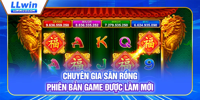 Chuyên gia săn Rồng - Phiên bản game được làm mới