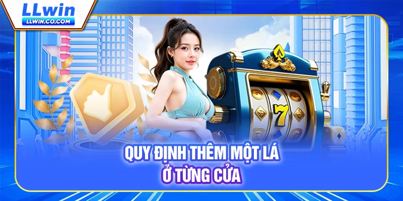 Quy định thêm một lá ở từng cửa 